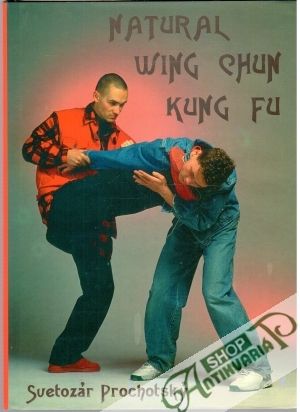 Obal knihy Natural Wing Chun Kung Fu