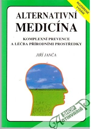 Alternativní medicína - Janča Jiří