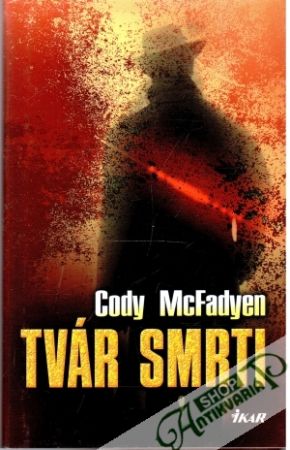 Tvár smti - McFadyen Cody