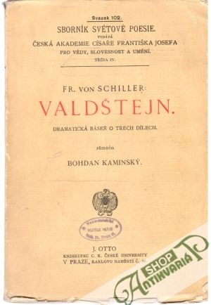 Valdštejn - Schiller Fr. Von