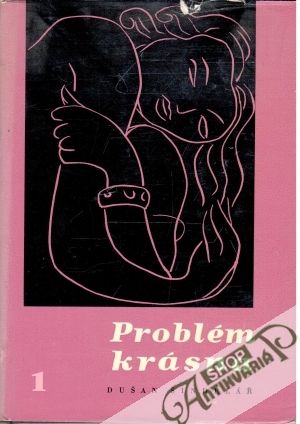 Problém krásna 1. - Šindelář Dušan