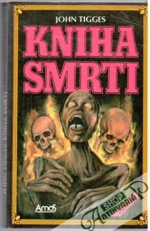 Kniha smrti - Tigges John