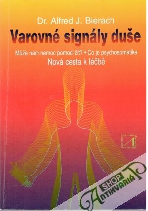 Varovné signály duše - Bierach Alfred J.