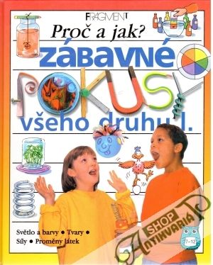 Obal knihy Zábavné pokusy všeho druhu I.