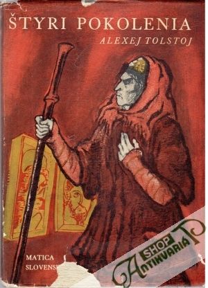 Štyri pokolenia - Tolstoj Alexej