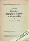 Polák K. - Přehled literatury české a slovenské IV.