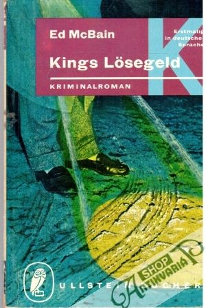 Kings Lösegeld - McBain Ed