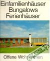 Wohnformen Offene - Einfamilienhäuser, Bungalows, Ferienhäuser