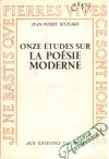 Richard Jean-Pierre - Onze études sur la poésie moderne