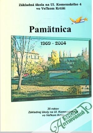 Obal knihy Pamätnica 1969 - 2004