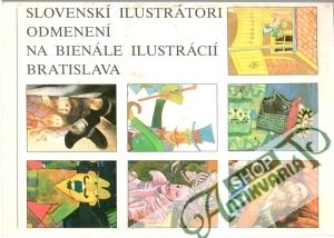 Obal knihy Slovenskí ilustrátori odmenení na Bienále Ilustrácií Bratislava