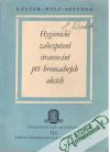 Křeček, Wolf, Sottner - Hygienické zabezpečení stravování při hromadných akcích  