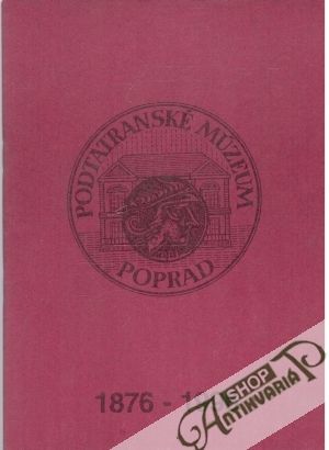 Obal knihy Podtatranské múzeum Poprad