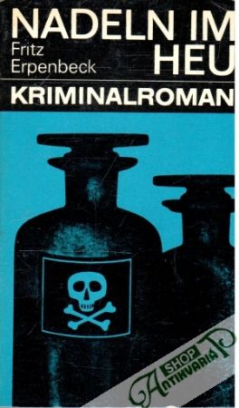 Nadeln im Heu - Erpenbeck Fritz