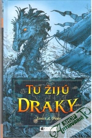 Tu žijú draky - Owen James A.