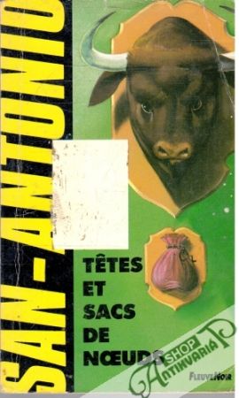 Tetes et Sacs de Coeuds - San-Antionio