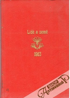 Lidé a Země 1-10/1963 - Kolektív autorov