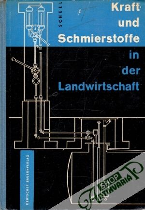 Obal knihy Kraft - und Schmierstoffe in der Landwirtschaft
