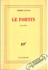 Gascar Pierre - Le Fortin