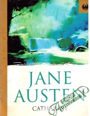 Catharine - Austen Jane
