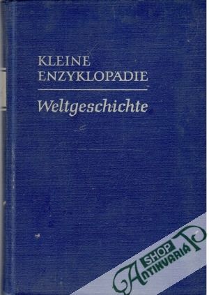 Obal knihy Kleine Enzyklopädie Weltgeschichte