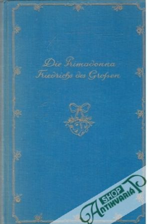Obal knihy Die Primadonna Friedrichs des Großen
