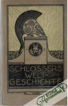 Jäger Oscar, Wolff Franz - Schlossers Weltgeschichte I.-XX.