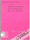 Mareš František Václav - Konstantinovo kulturní dílo po 1100 letech