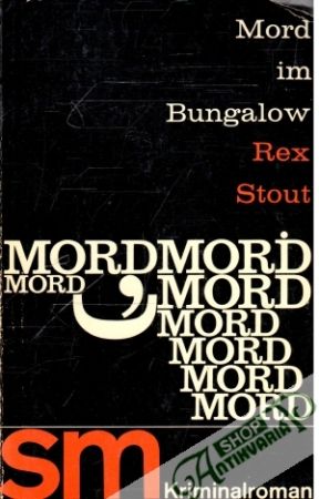Mord im Bungalow - Stout Rex