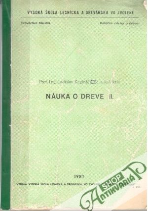 Náuka o dreve II. - Regináč Ladislav a kolektív