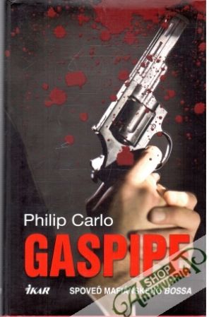 Obal knihy Gaspipe - spoveď mafiánskeho bossa