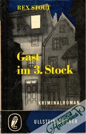 Gast im 3. Stock - Stout Rex