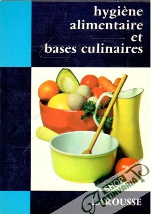 Obal knihy Hygiene alimentaire et bases culinaires