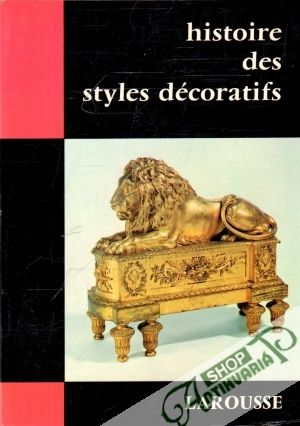 Obal knihy Histoire des styles décoratifs