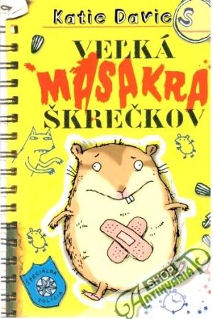 Veľká masakra škrečkov - Davies Katie