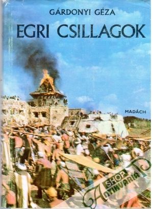 Egri Csillagok - Gárdonyi Géza