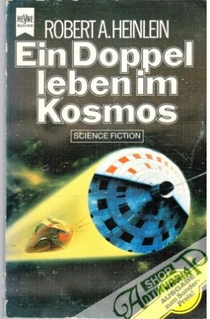 Ein Doppel leben im Kosmos - Heinlein Robert A.