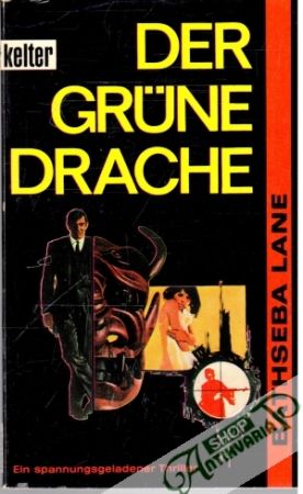Der Grüne drache - Lane Bathseba