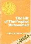 Azzam Abd-Al-Rahman - The Life of the Prophet Muhammad