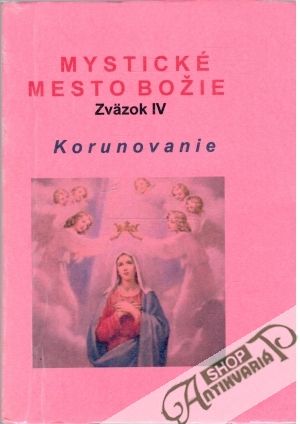 Mystické mesto Božie - Kolektív autorov