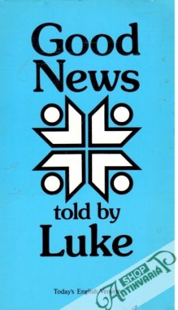 Obal knihy Good News told by Luke