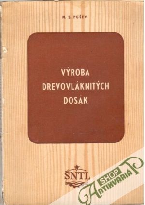 Obal knihy Výroba drevovláknitých dosák