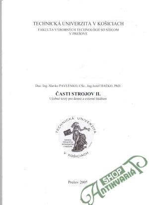 Časti strojov II. - Pavlenko Slavko, Haľko Jozef