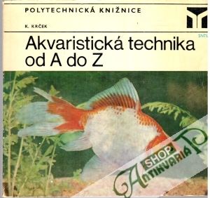 Obal knihy Akvaristická technika od A do Z