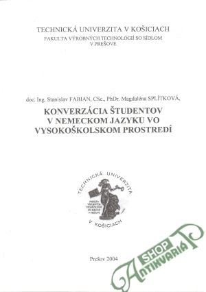 Obal knihy Konverzácia študentov v nemeckom jazyku vo vysokoškolskom prostredí