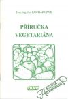 Kucharczyk Jan - Příručka vegetariána