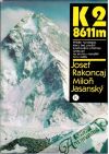 Rakoncaj Josef, Jasanský Miloň - K2/8611 m