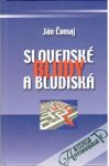 Čomaj Ján - Slovenské bludy a bludiská