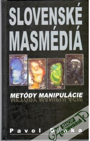 Slovenské masmédiá - Dinka Pavol