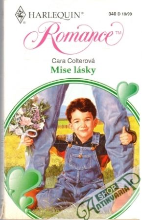 Mise lásky - Colterová Cara